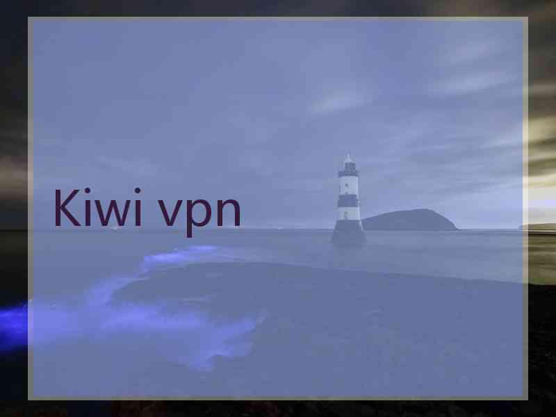 Kiwi vpn