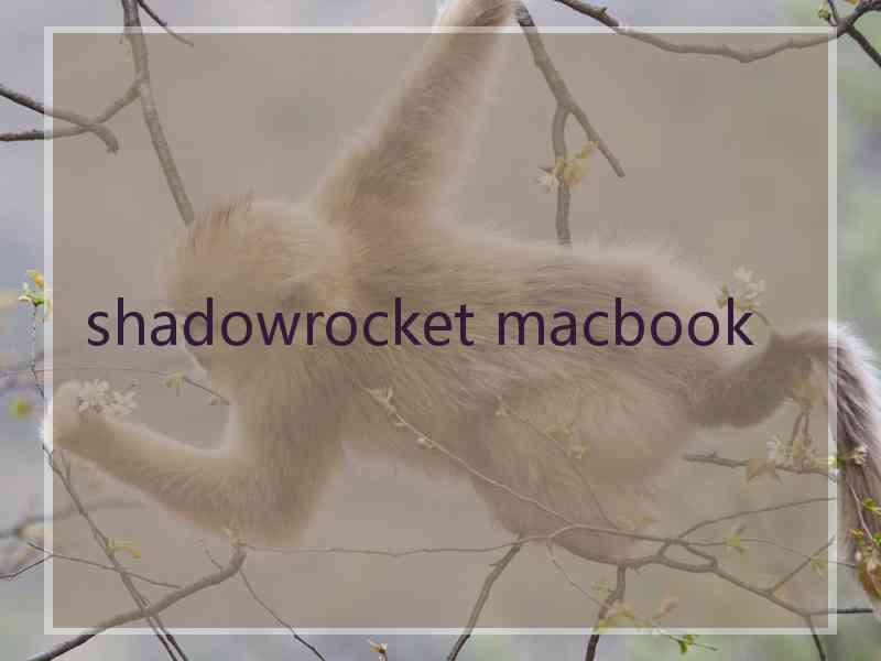 shadowrocket macbook